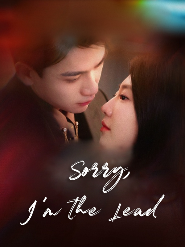 Sorry, I'm the Lead