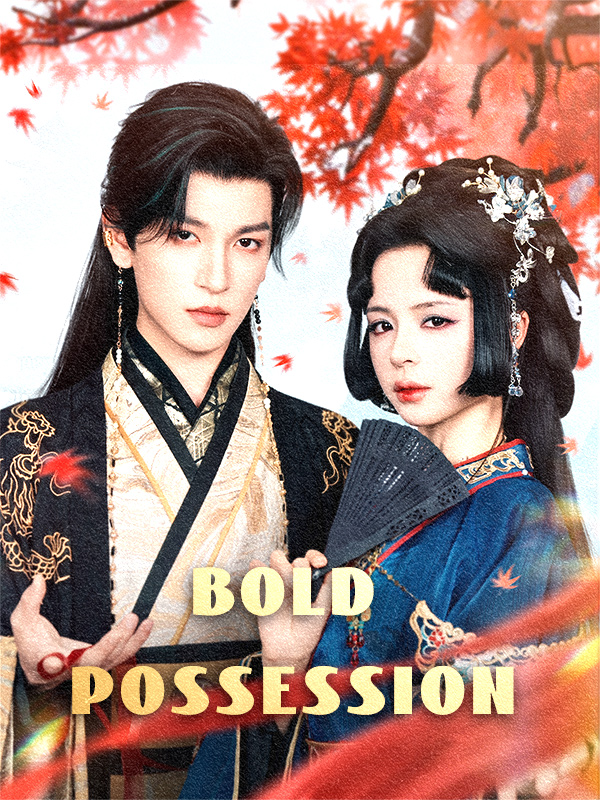 Bold Possession