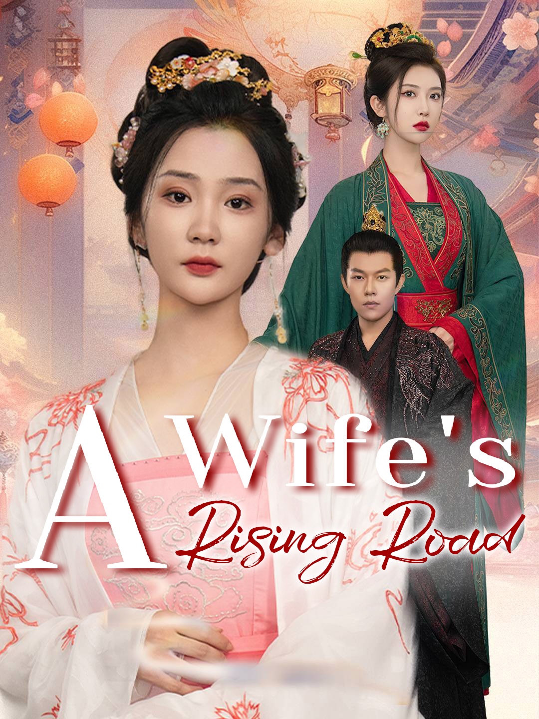 A Wife's Rising Road