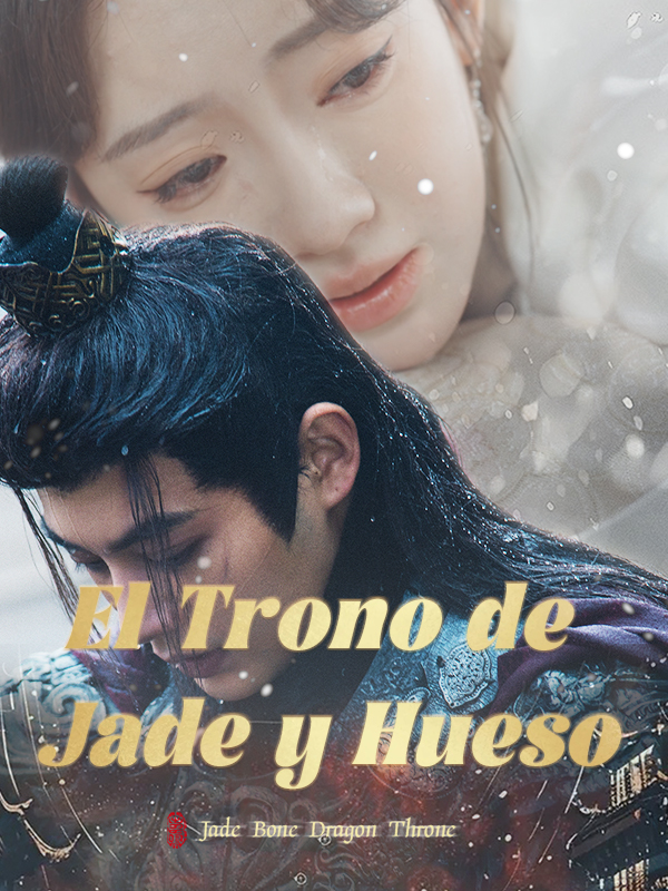 El Trono de Jade y Hueso