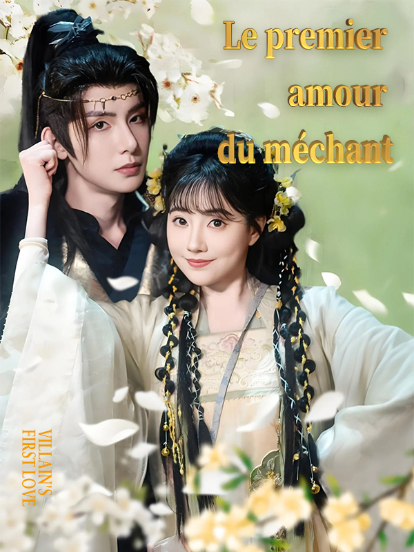 Le premier amour du méchant