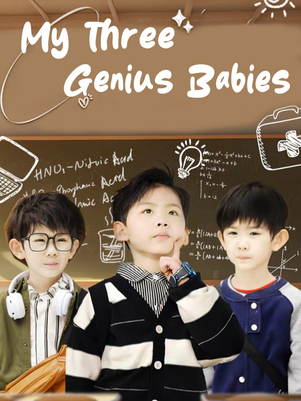 My Three Genius Babies