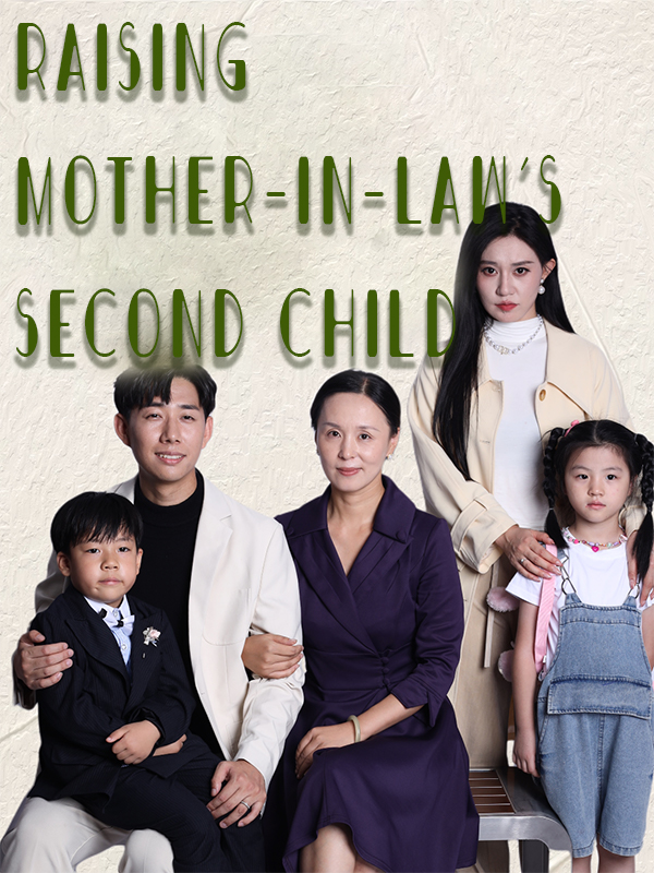Raising Mother-In-Law's Second Child