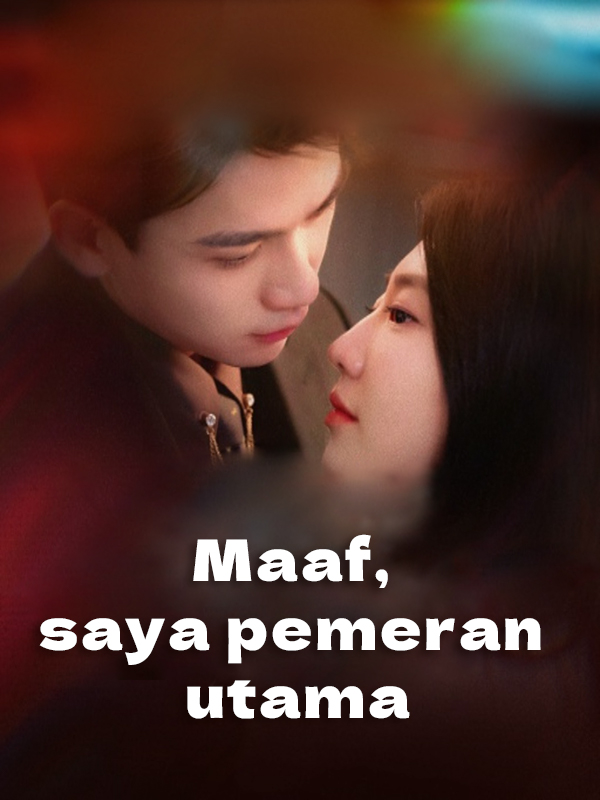 Maaf, saya pemeran utama