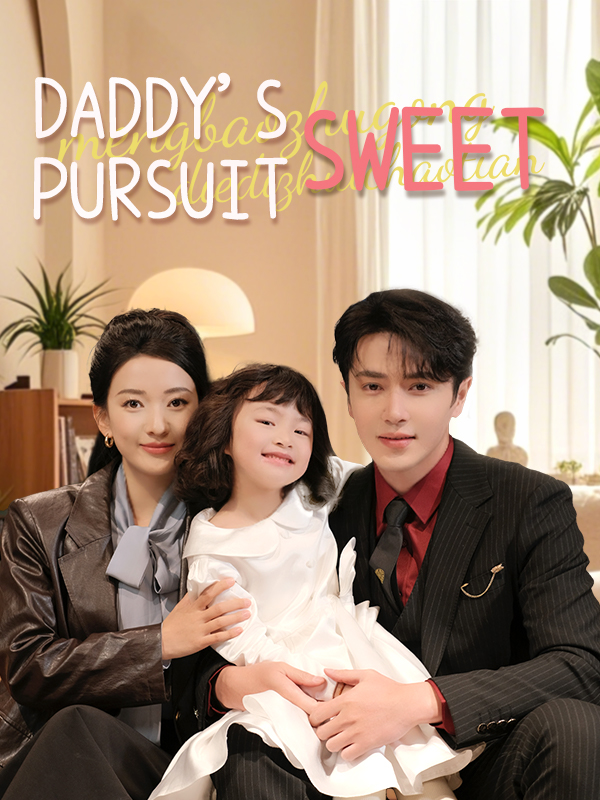 Daddy's Sweet Pursuit
