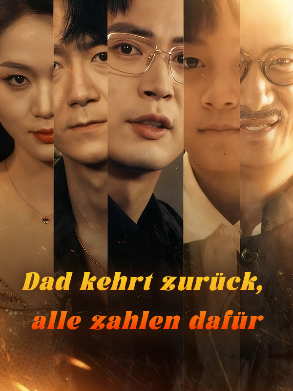 Dad kehrt zurück, alle zahlen dafür