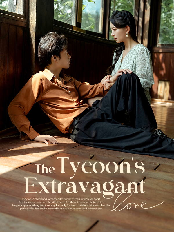 The Tycoon's Extravagant Love