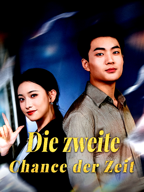 Die zweite Chance der Zeit