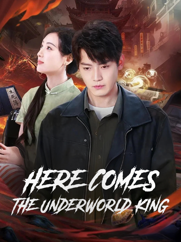Here Comes the Underworld King