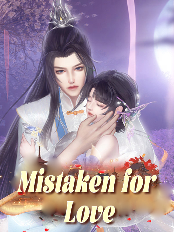 Mistaken for Love