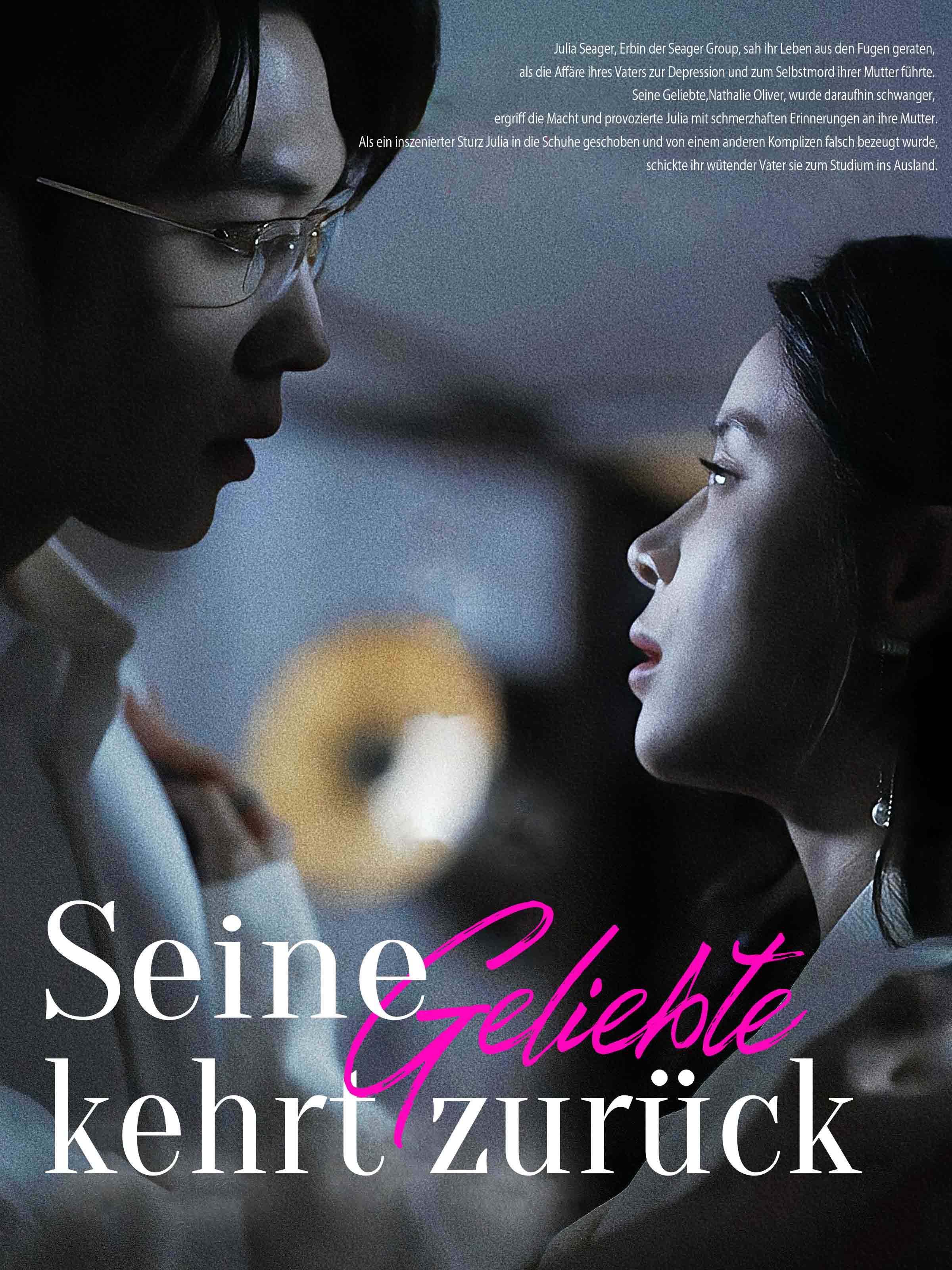 Seine Geliebte kehrt zurück