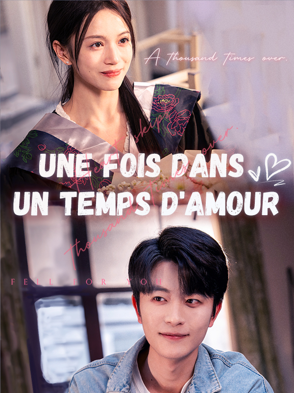 Une fois dans un temps d'amour