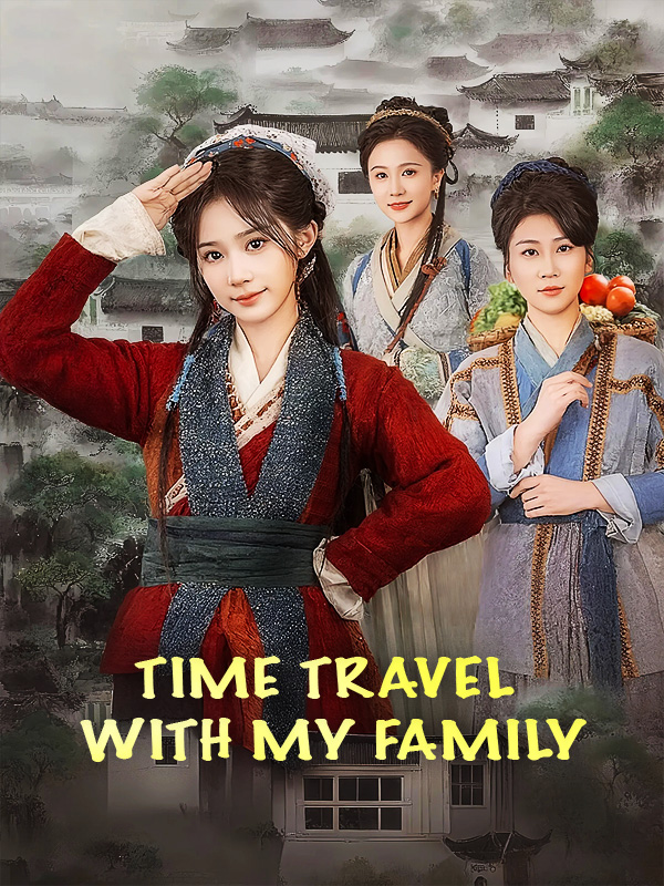Time Travel with My Family