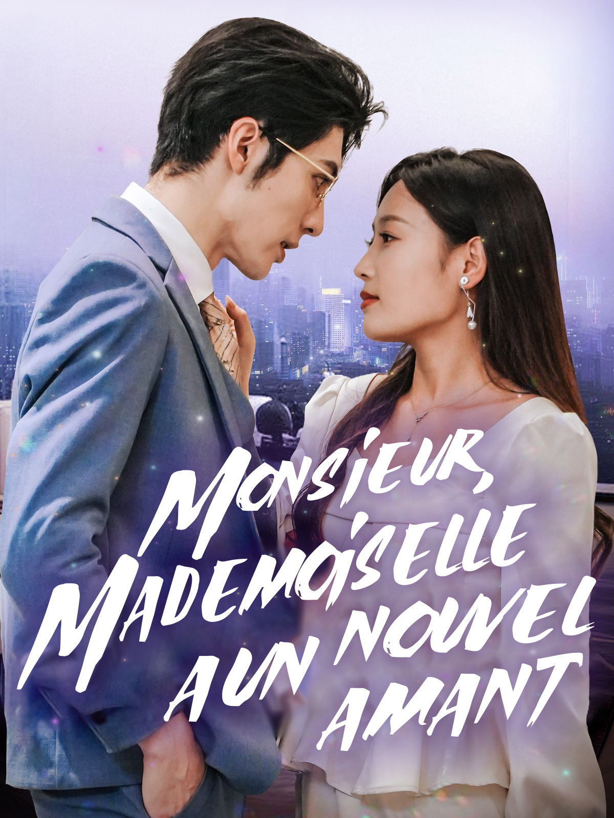 Monsieur, Mademoiselle a un nouvel amant