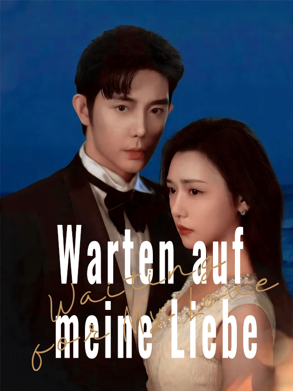 Warten auf meine Liebe