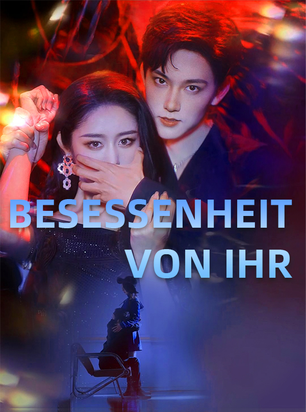 Besessenheit von ihr