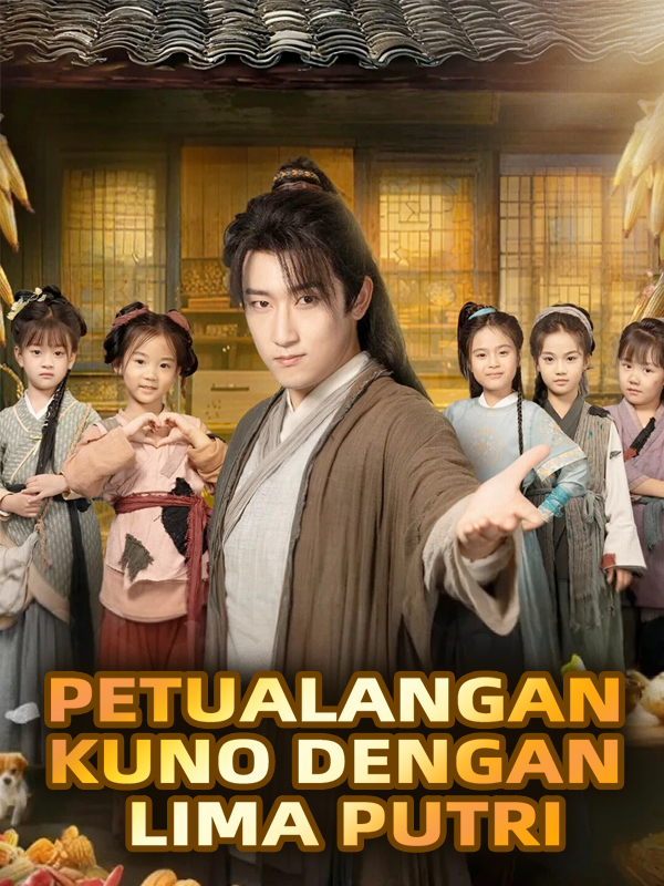 Petualangan Kuno dengan Lima Putri