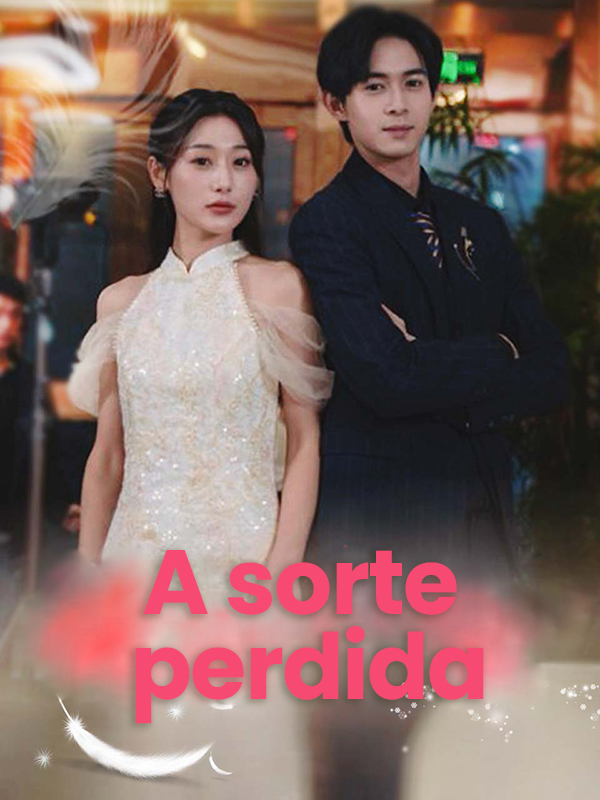 A sorte perdida