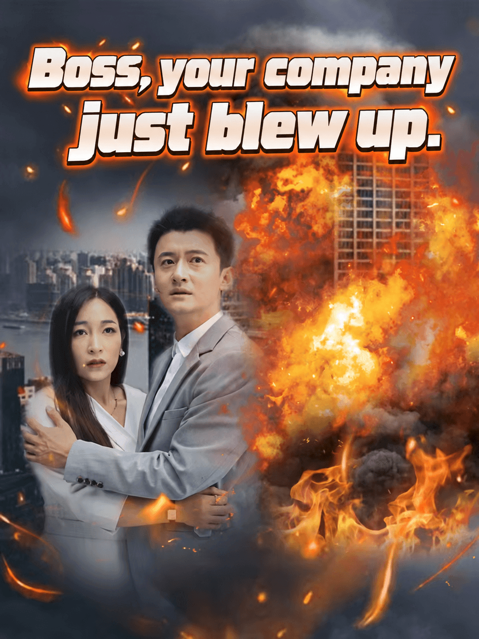 Boss, your company just blew up.
