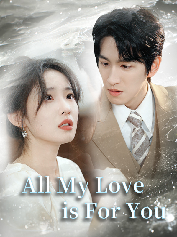 All My Love is For You