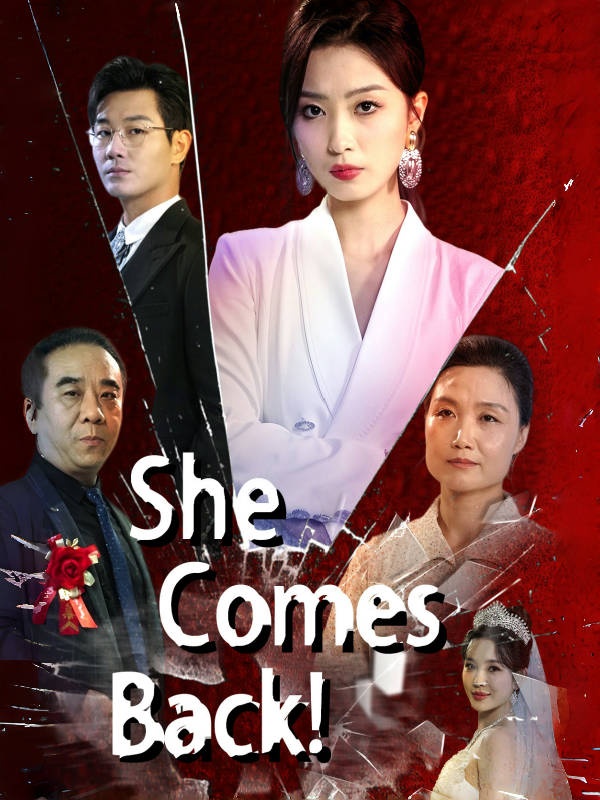 She Comes Back!
