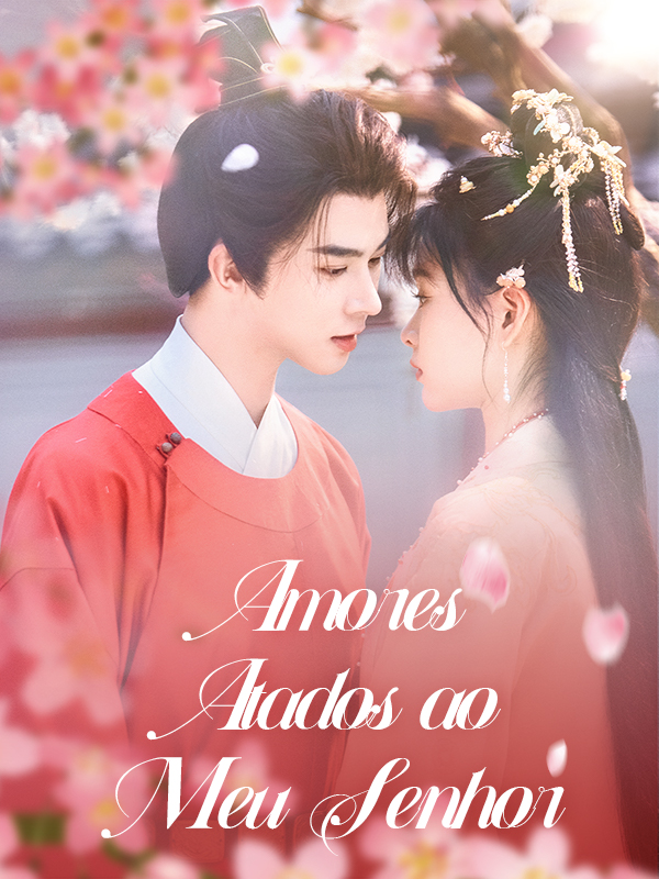 Amores Atados ao Meu Senhor