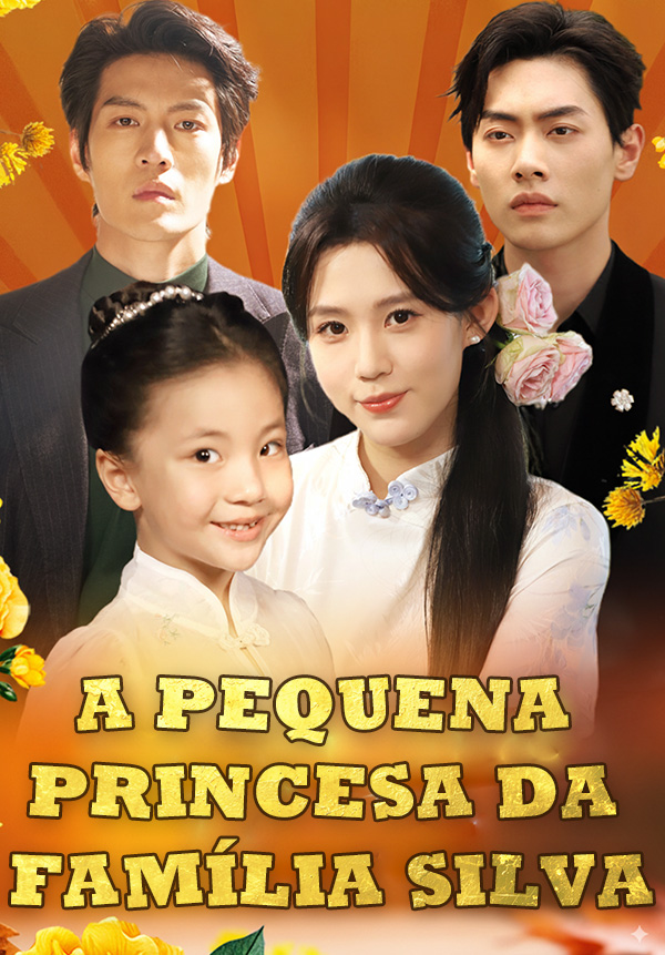 A Pequena Princesa da Família Silva