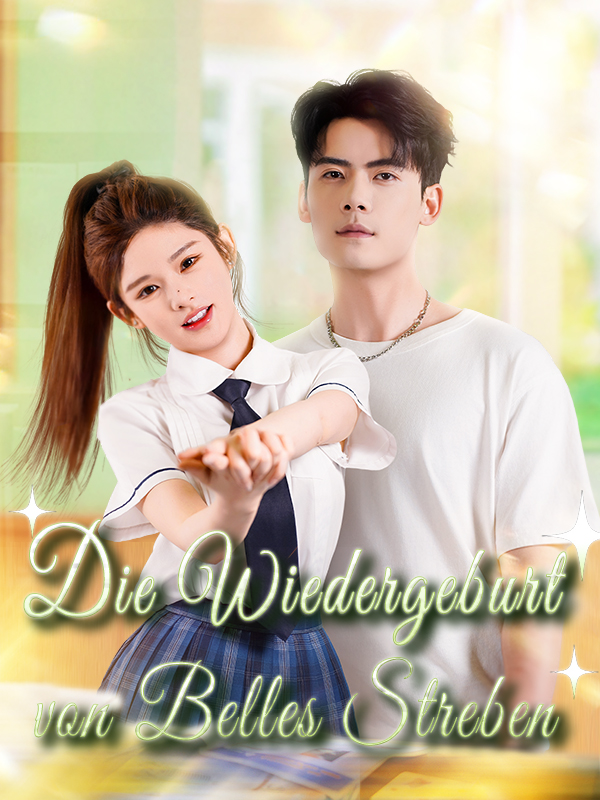 Cover von Die Wiedergeburt von Belles Streben