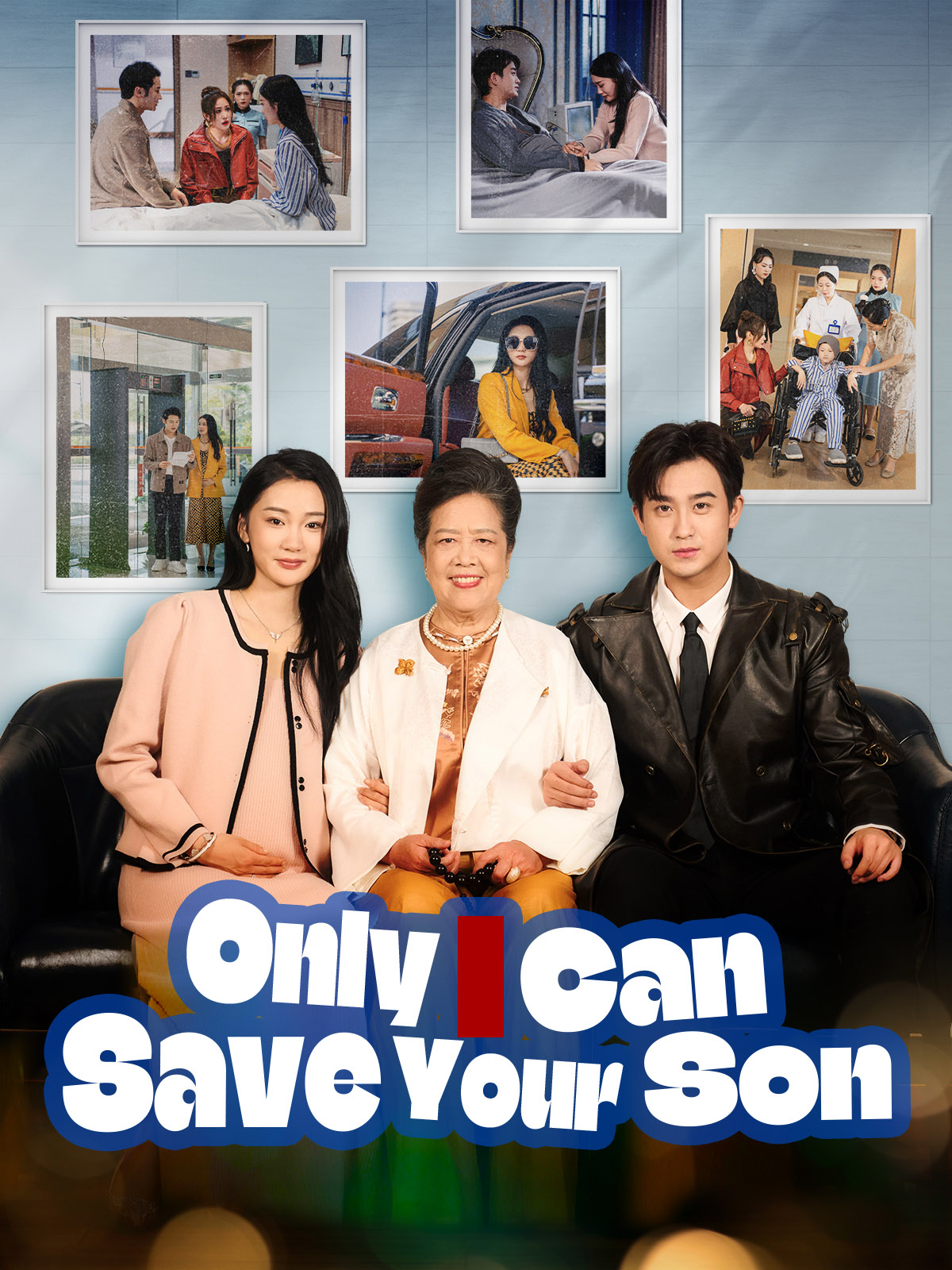 Only I Can Save Your Son