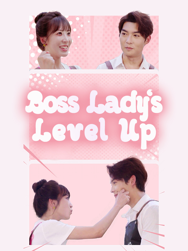 Boss Lady's Level Up