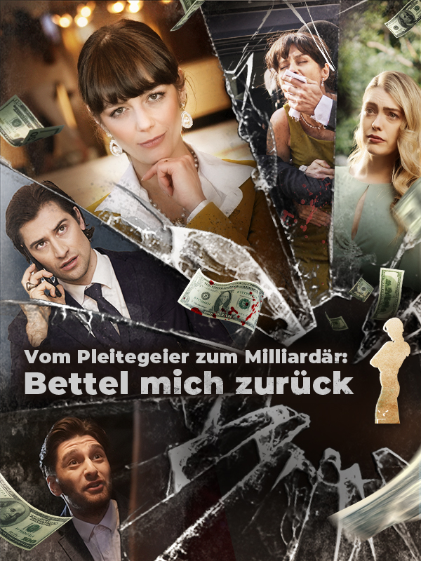 Vom Pleitegeier zum Milliardär: Bettel mich zurück