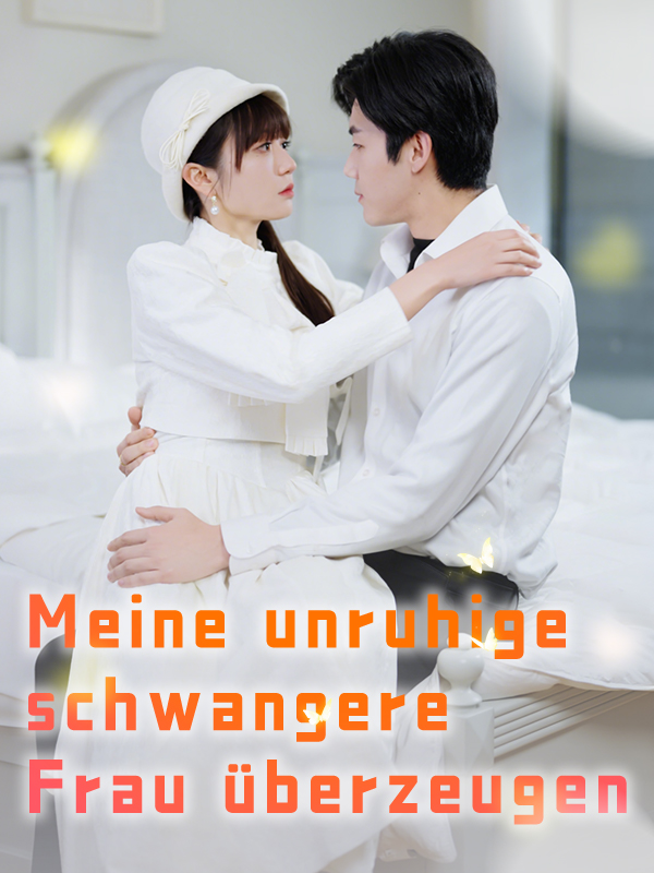 Meine unruhige schwangere Frau überzeugen