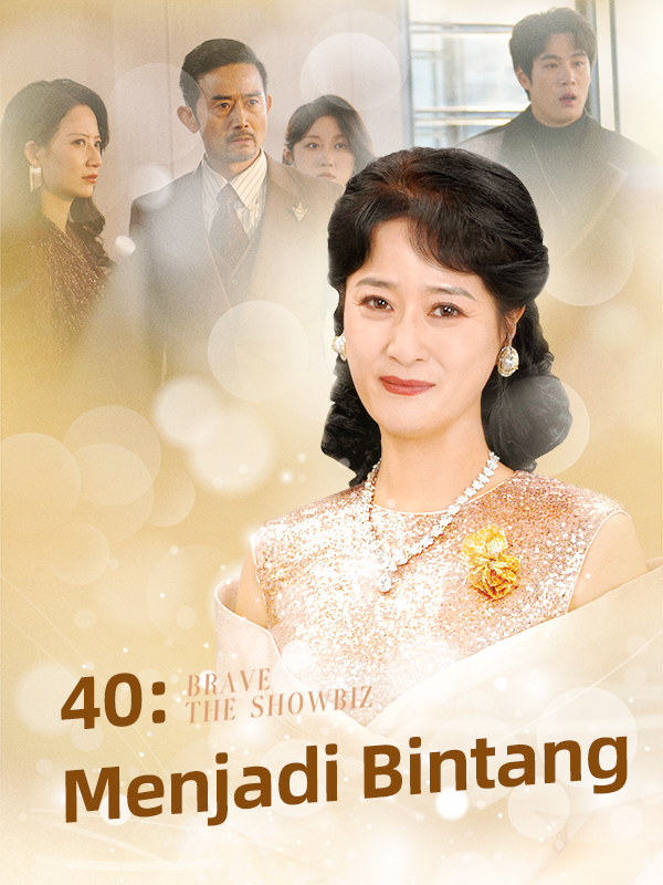 40: Menjadi Bintang
