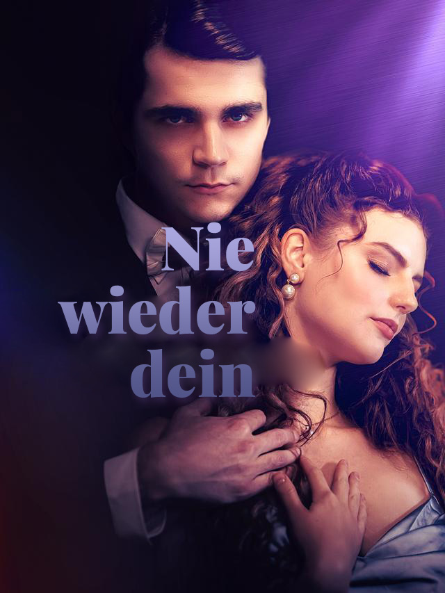 Nie wieder dein