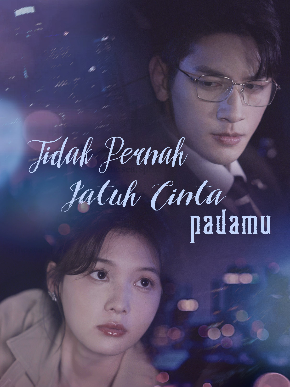 Tidak Pernah Jatuh Cinta padamu