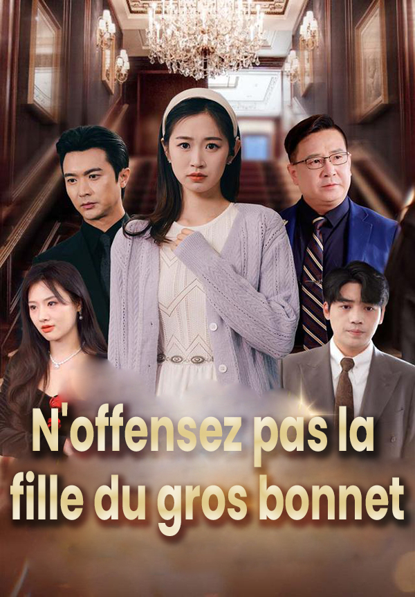 Couverture de N'offensez pas la fille du gros bonnet
