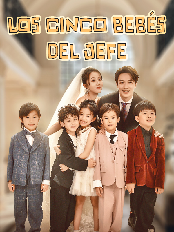 Los cinco bebés del jefe