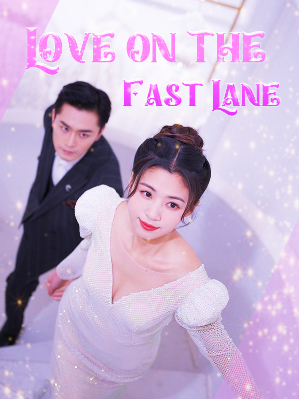 Love on the Fast Lane