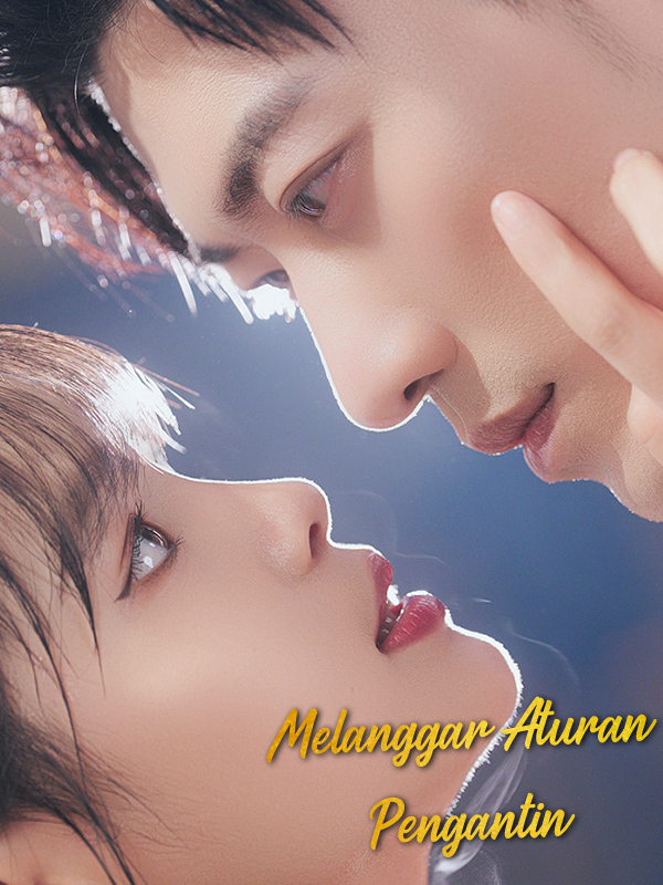 Pengantin yang Melanggar Aturan