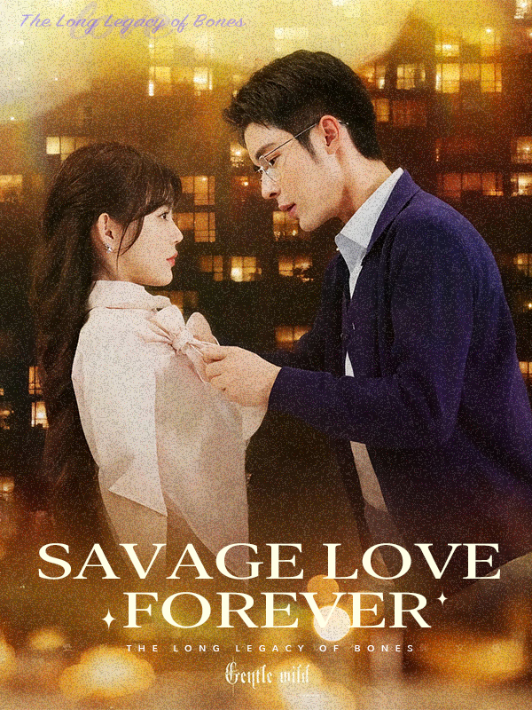 Savage Love, Forever