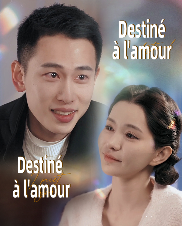 Destiné à l'amour
