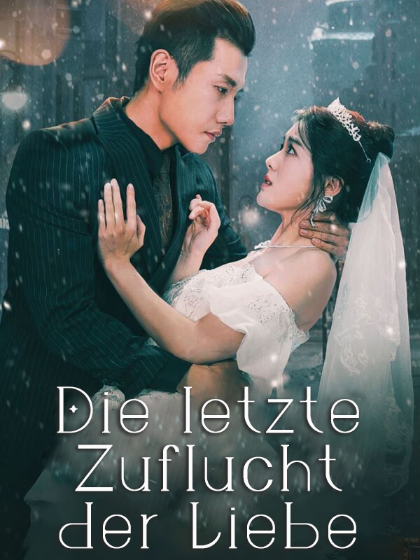 Die letzte Zuflucht der Liebe