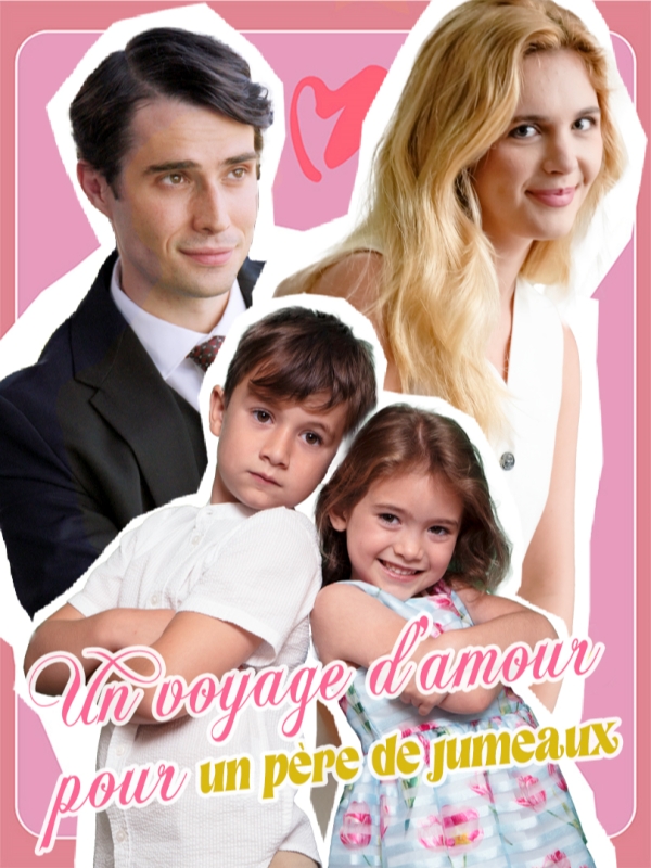 Un voyage d'amour pour un père de jumeaux