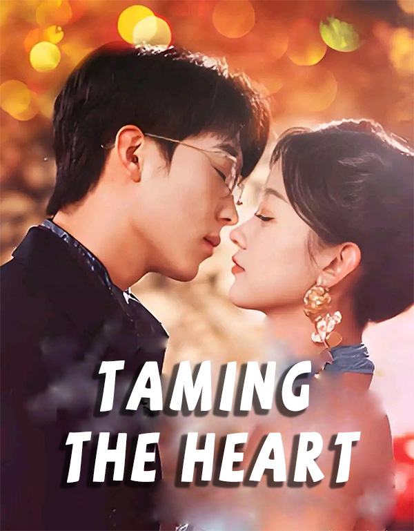 Taming the Heart