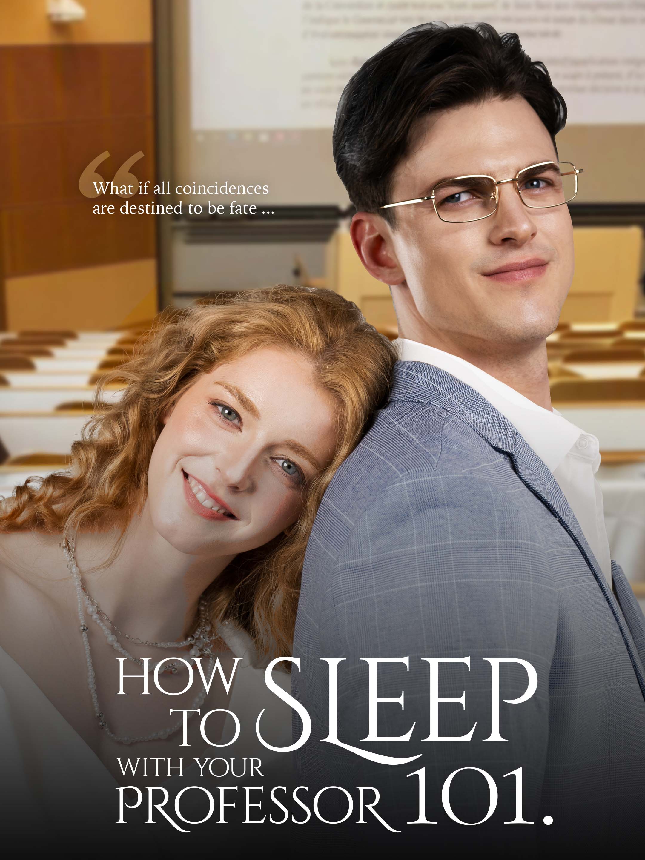 How to Sleep With Your Professor 101