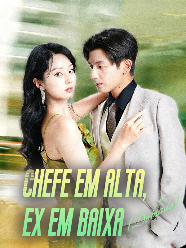 Chefe em alta, ex em baixa (Doblado)
