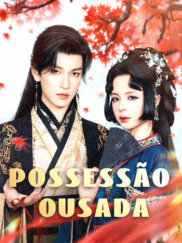 Possessão ousada