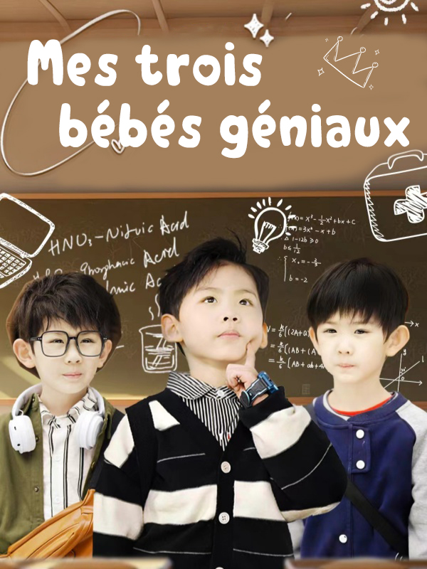 Mes trois bébés géniaux