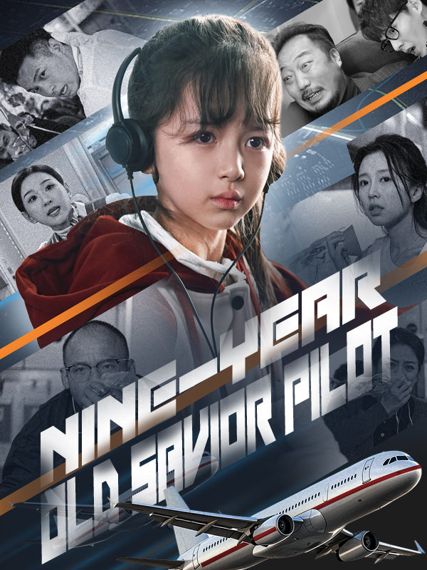 Nine-Year-Old Savior Pilot