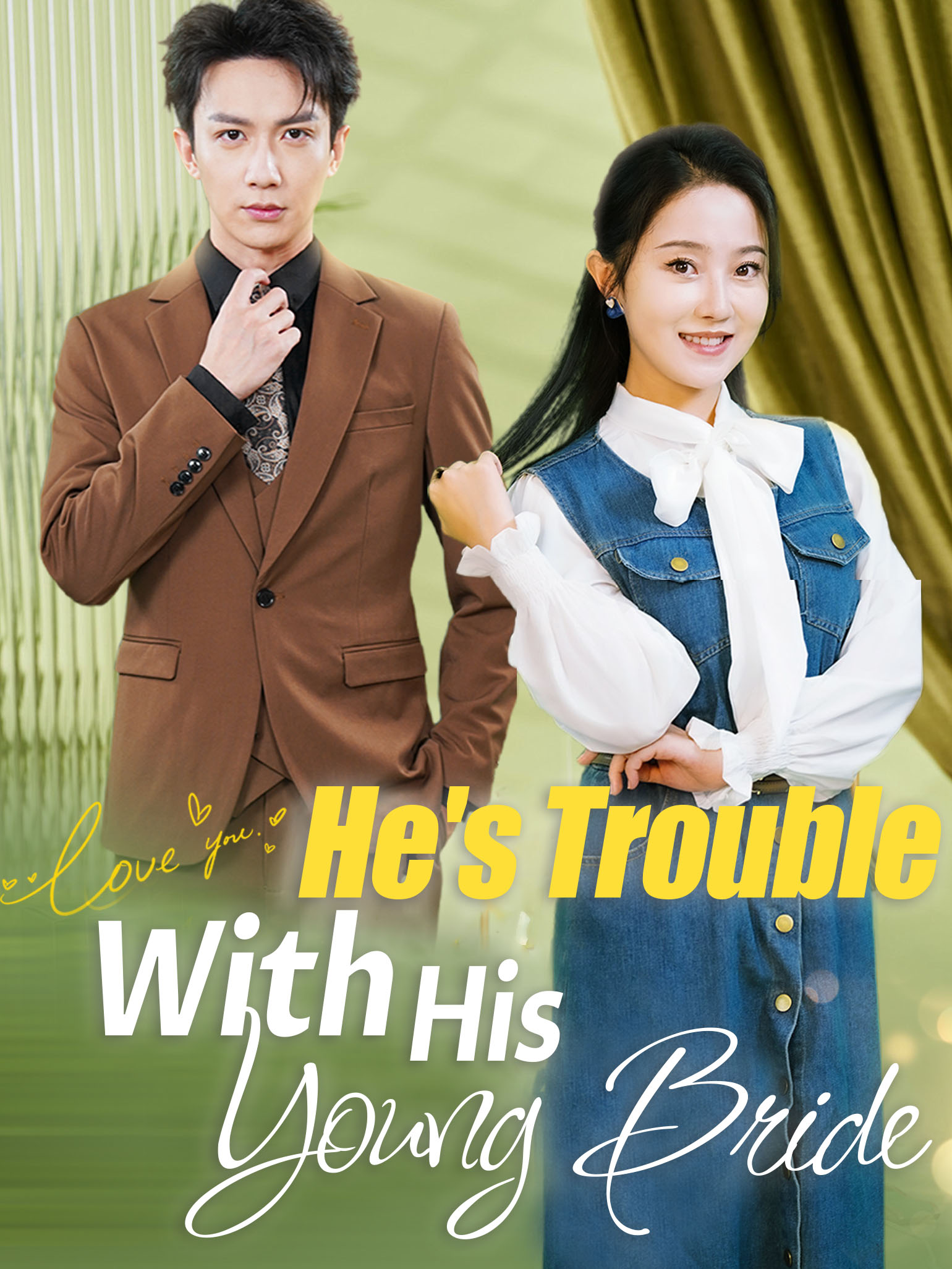 He's Trouble With his Young Bride